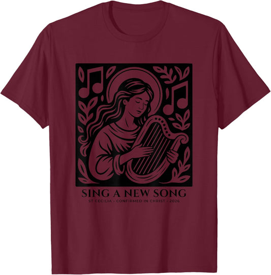 St Cecilia Confirmation 2026 Sing a New Song Linocut Style T-Shirt - T-Shirt | Maroon