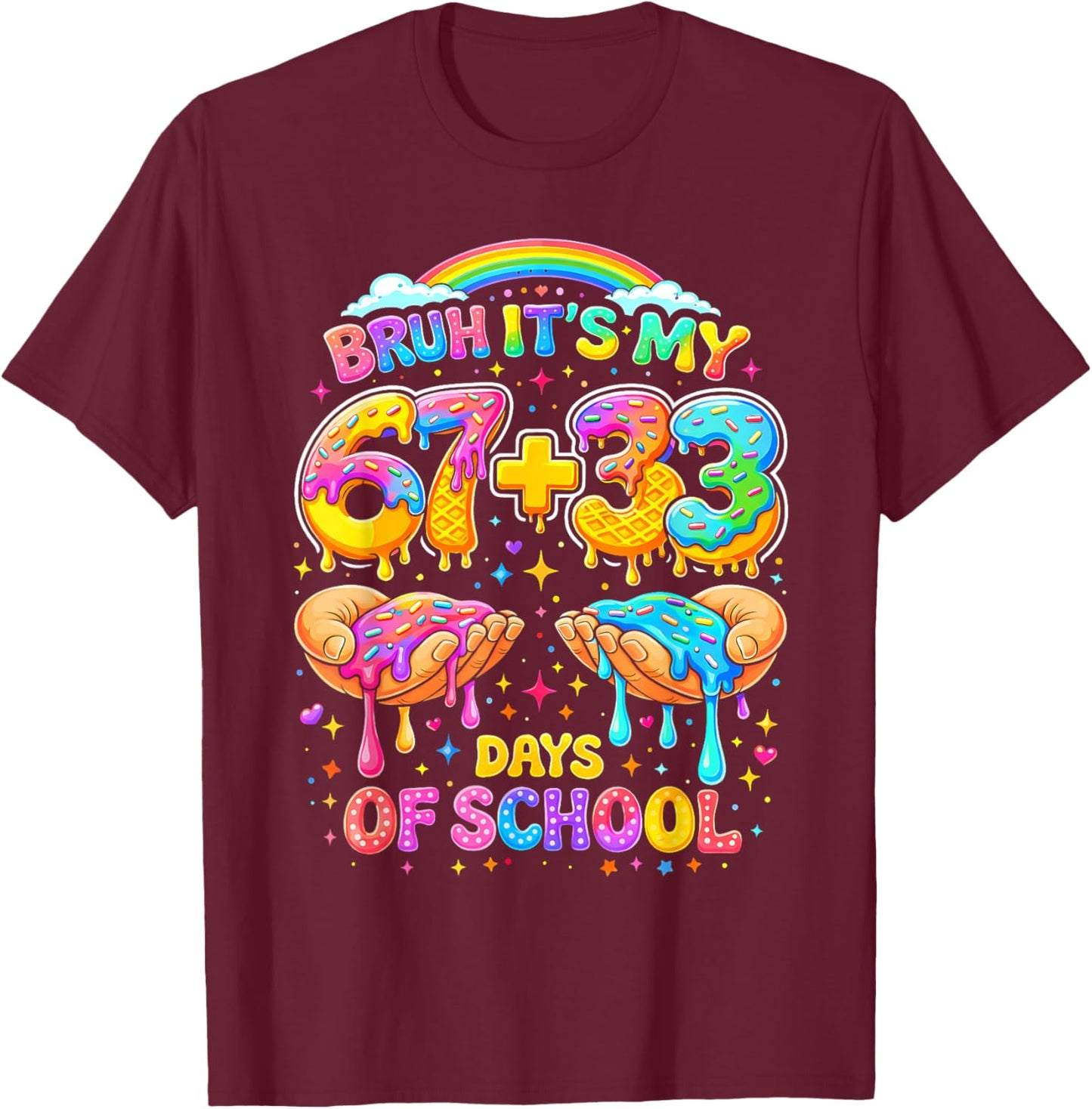 Bruh Its My 67 33 Days of School Funny Boys Kids 100th Day T-Shirt - T-Shirt | Maroon