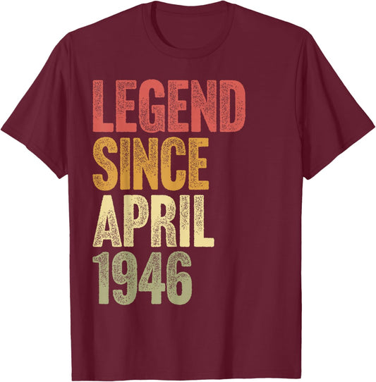 80 Year Old Legend Since April 1946 Retro 80th Birthday T-Shirt - T-Shirt | Maroon