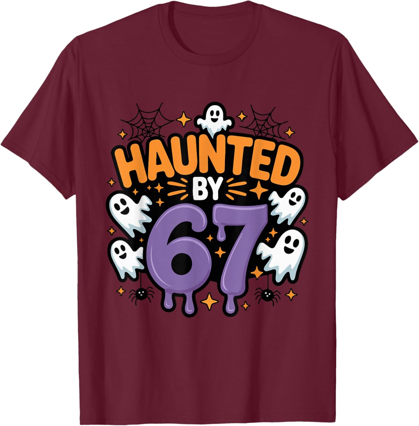Haunted by Halloween 67 Funny Ghosts and Pumpkin T-Shirt - T-Shirt | Maroon