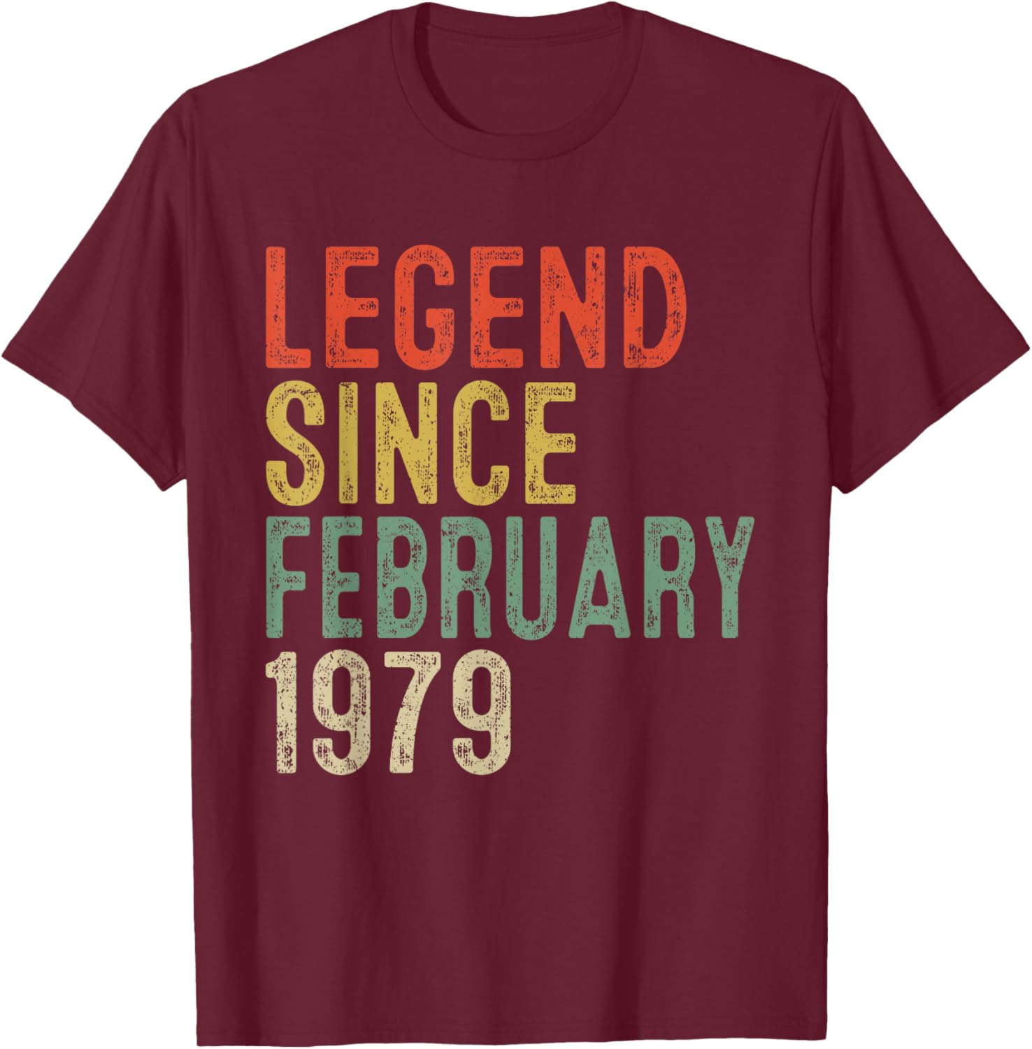 Legend Since February 1979 47th Birthday Gifts 47 Year Old T-Shirt - T-Shirt | Maroon