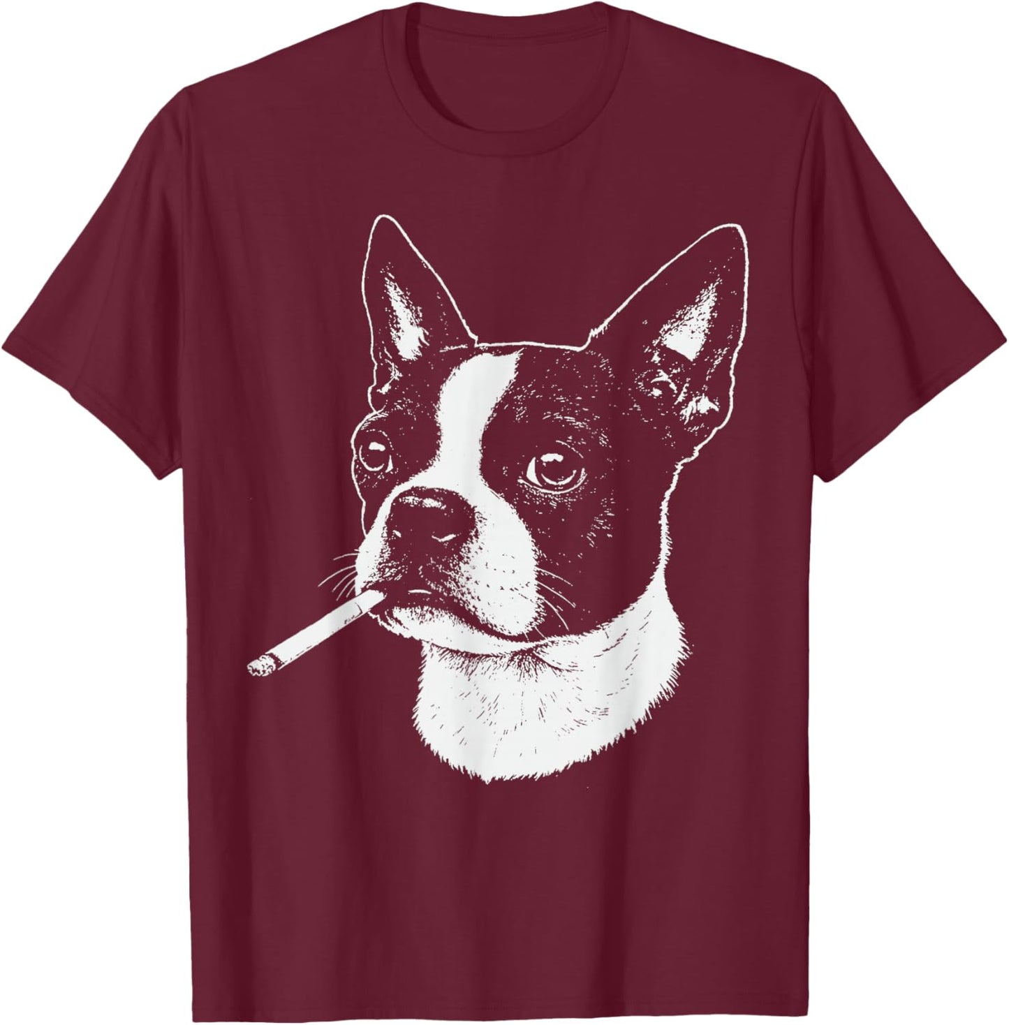Boston Terrier Meme Funny Dog Smoking Cigarette T-Shirt - T-Shirt | Maroon