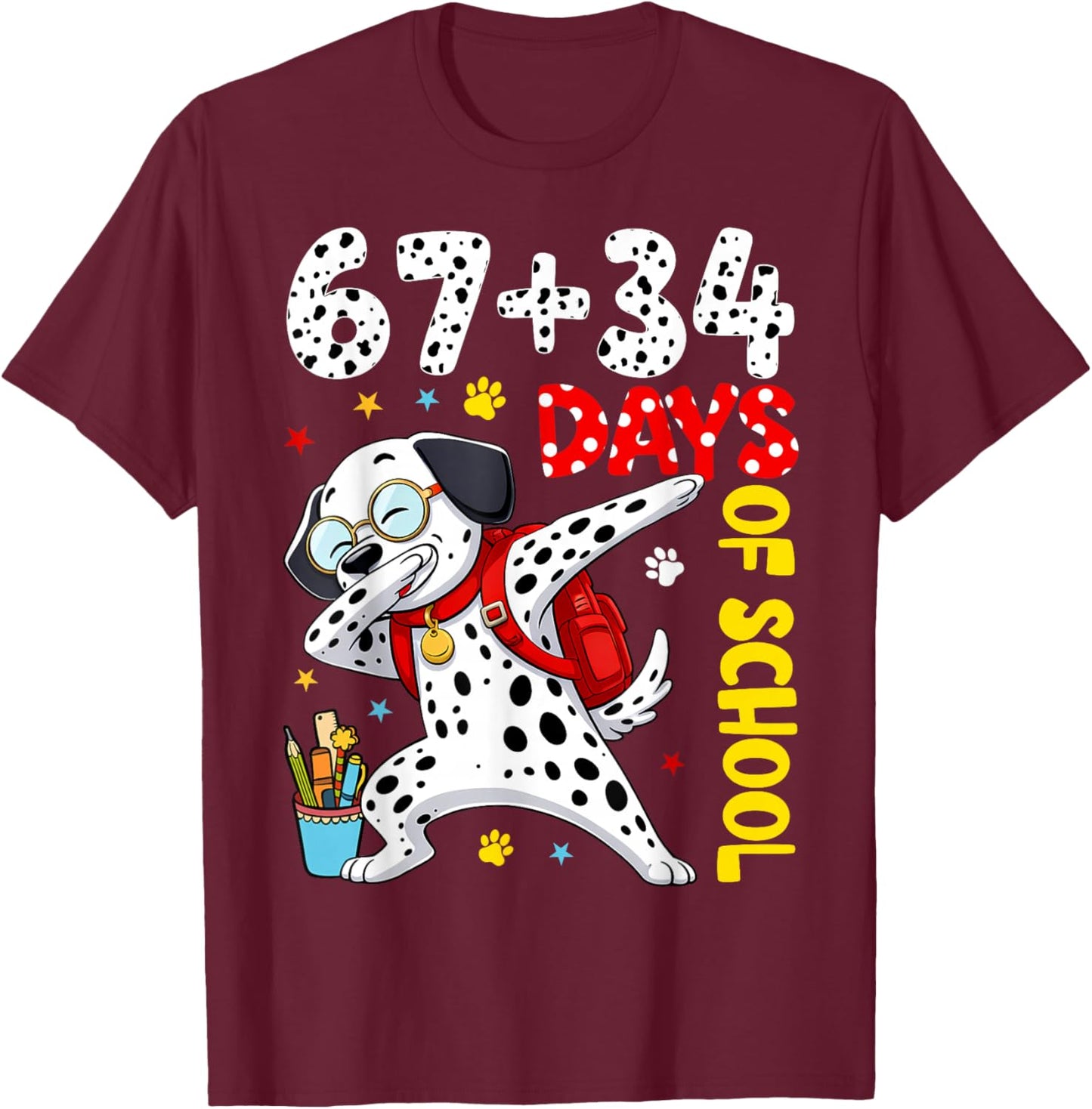67 34 Days of School Dog Kids Boy Dabbing 100 Days of School T-Shirt - T-Shirt | Maroon