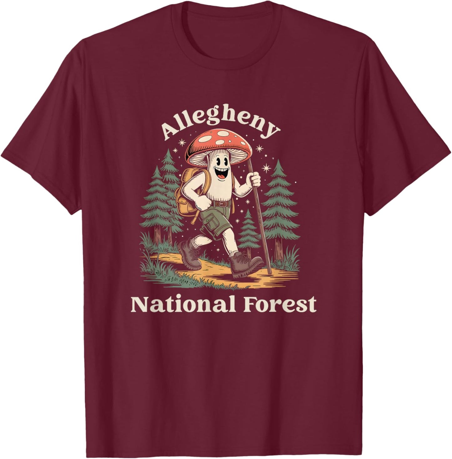 Allegheny National Forest Pennsylvania Hiking Mushroom T-Shirt - T-Shirt | Maroon