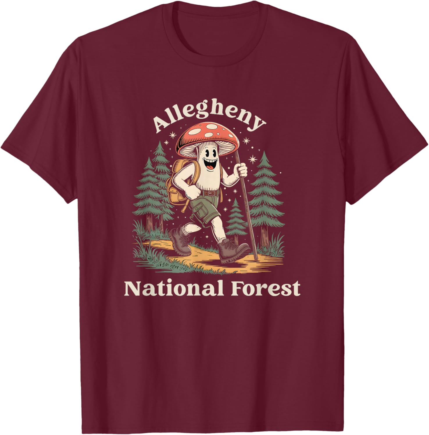 Allegheny National Forest Pennsylvania Hiking Mushroom T-Shirt - T-Shirt | Maroon