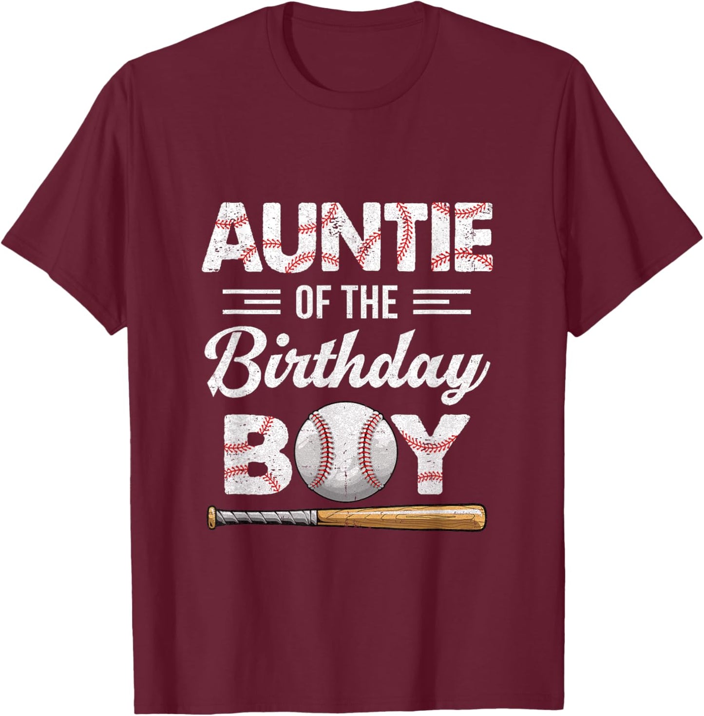 Auntie of The Birthday Boy Baseball Matching Family T-Shirt - T-Shirt | Maroon