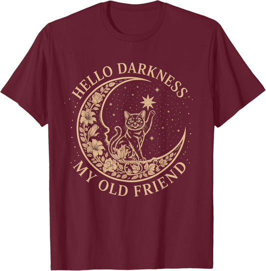Hello Darkness My Old Friend Cat Moon Halloween Design T-Shirt - T-Shirt | Maroon
