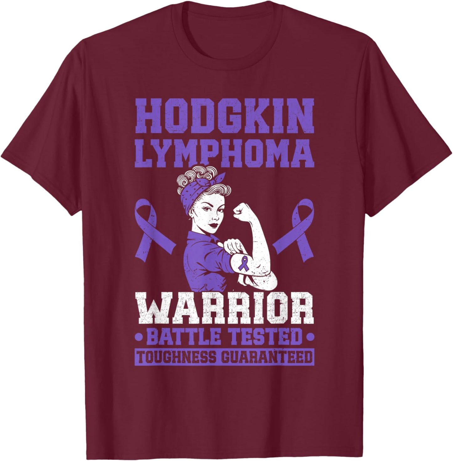 Hodgkins Lymphoma Warrior T-Shirt - T-Shirt | Maroon
