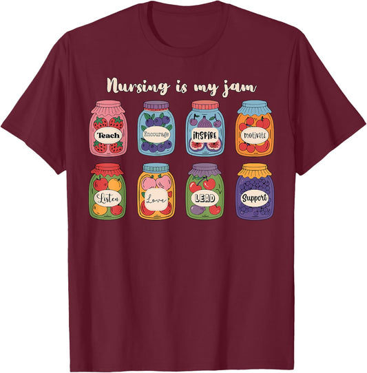 Nursing is My Jam Fun Preschool Nurse Appreciation T-Shirt - T-Shirt | Maroon