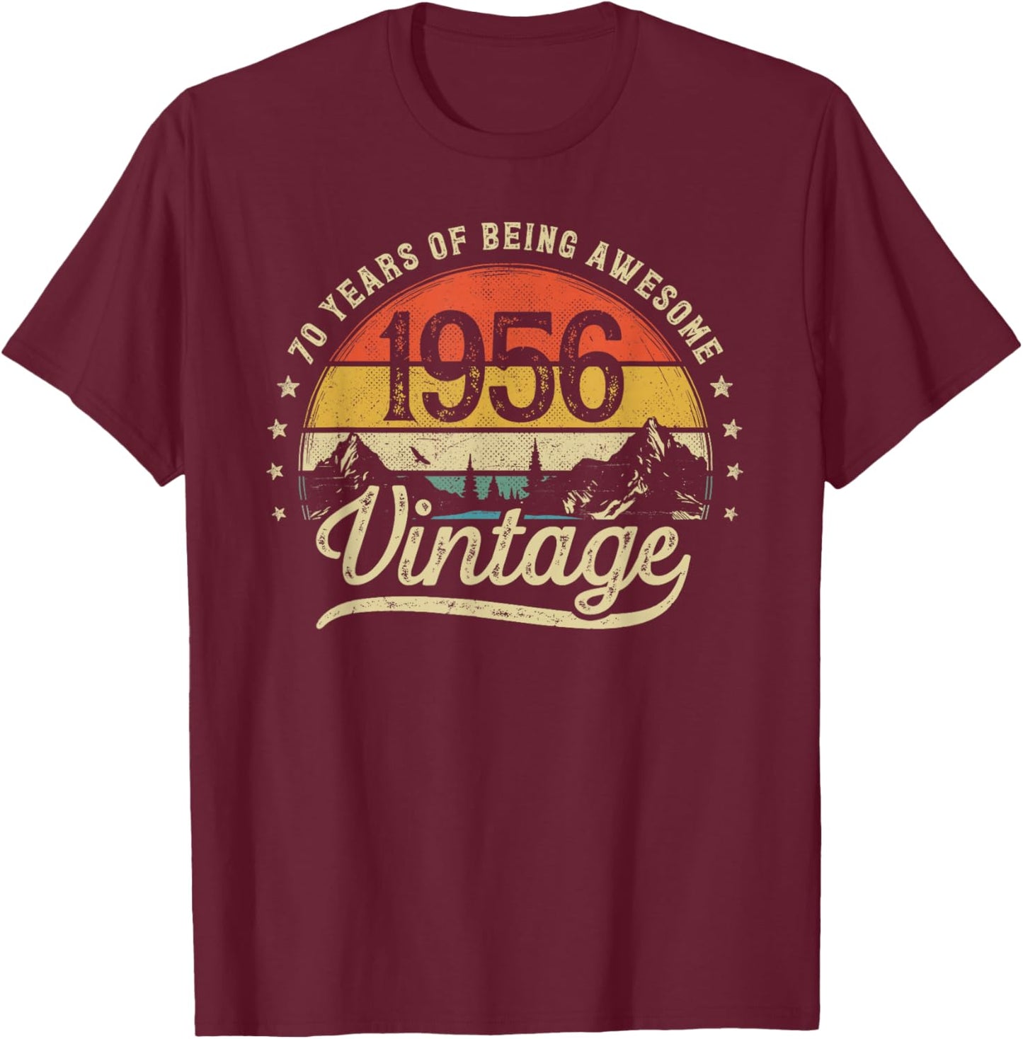 Vintage 1956 70 Years Old 70th Birthday T-Shirt - T-Shirt | Maroon