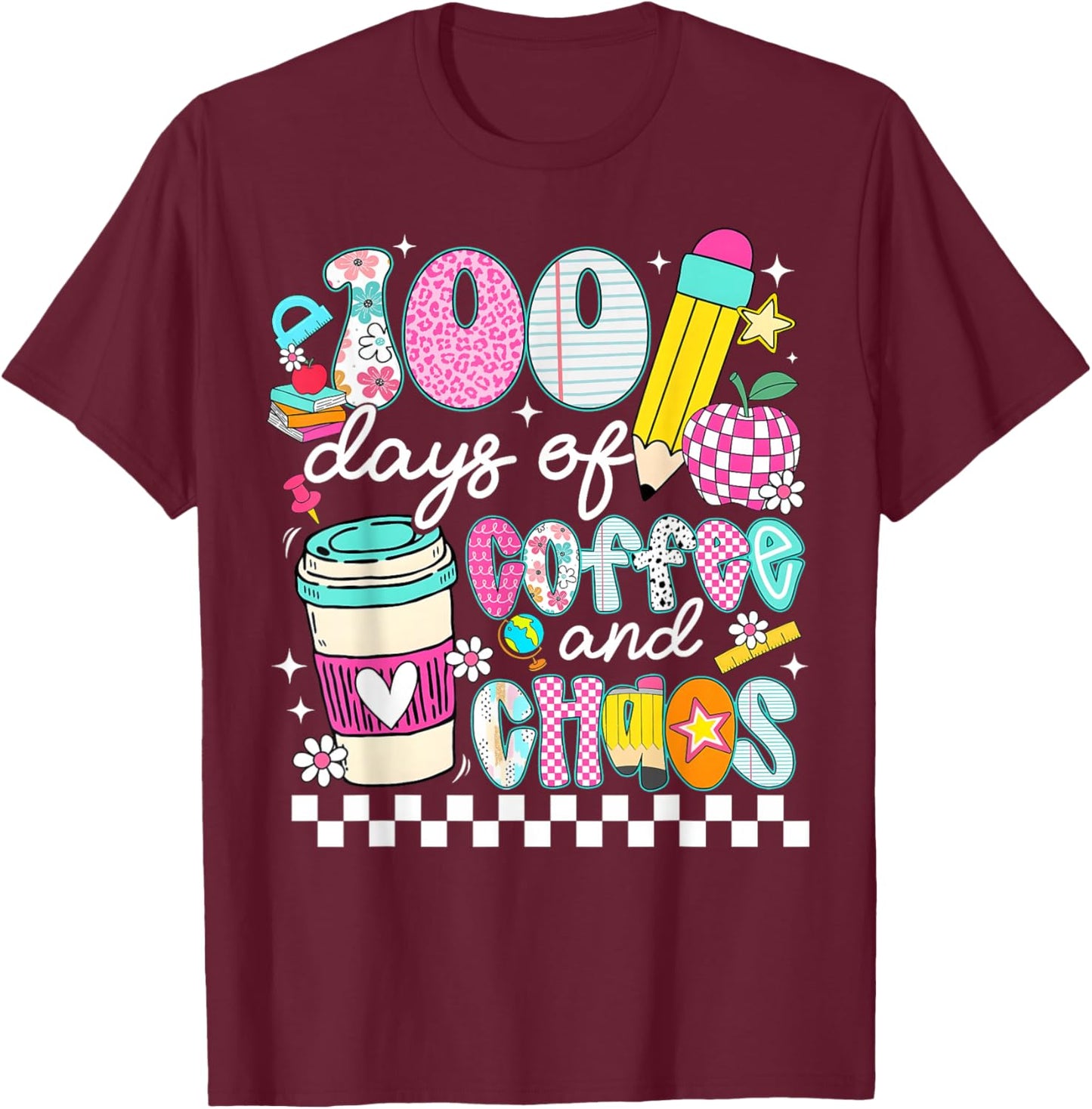 Retro Groovy 100 Days of Coffee and Chaos Teacher Girl Women T-Shirt - T-Shirt | Maroon