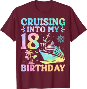 Cruising Into My 18th Birthday Cruise T-Shirt - T-Shirt | Maroon