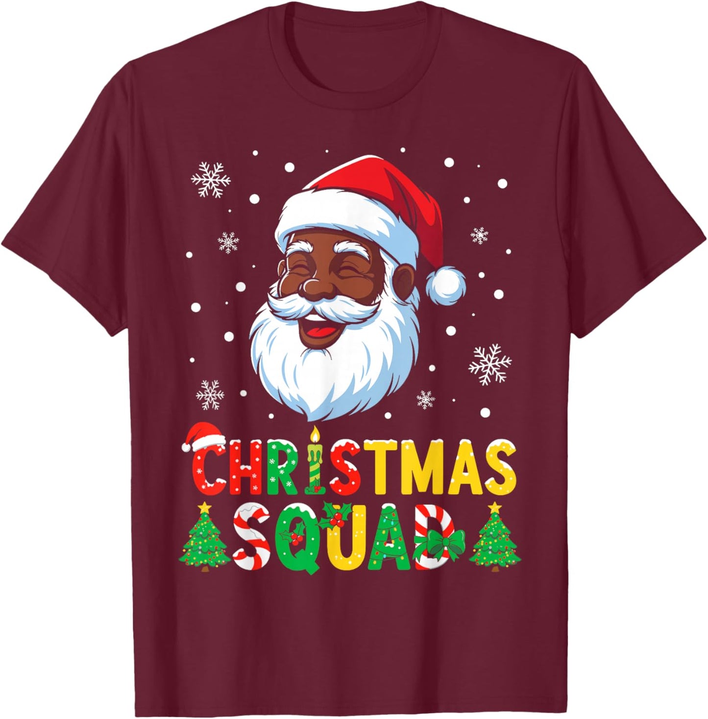 Santa Christmas Squad Black Men African American Family T-Shirt - T-Shirt | Maroon