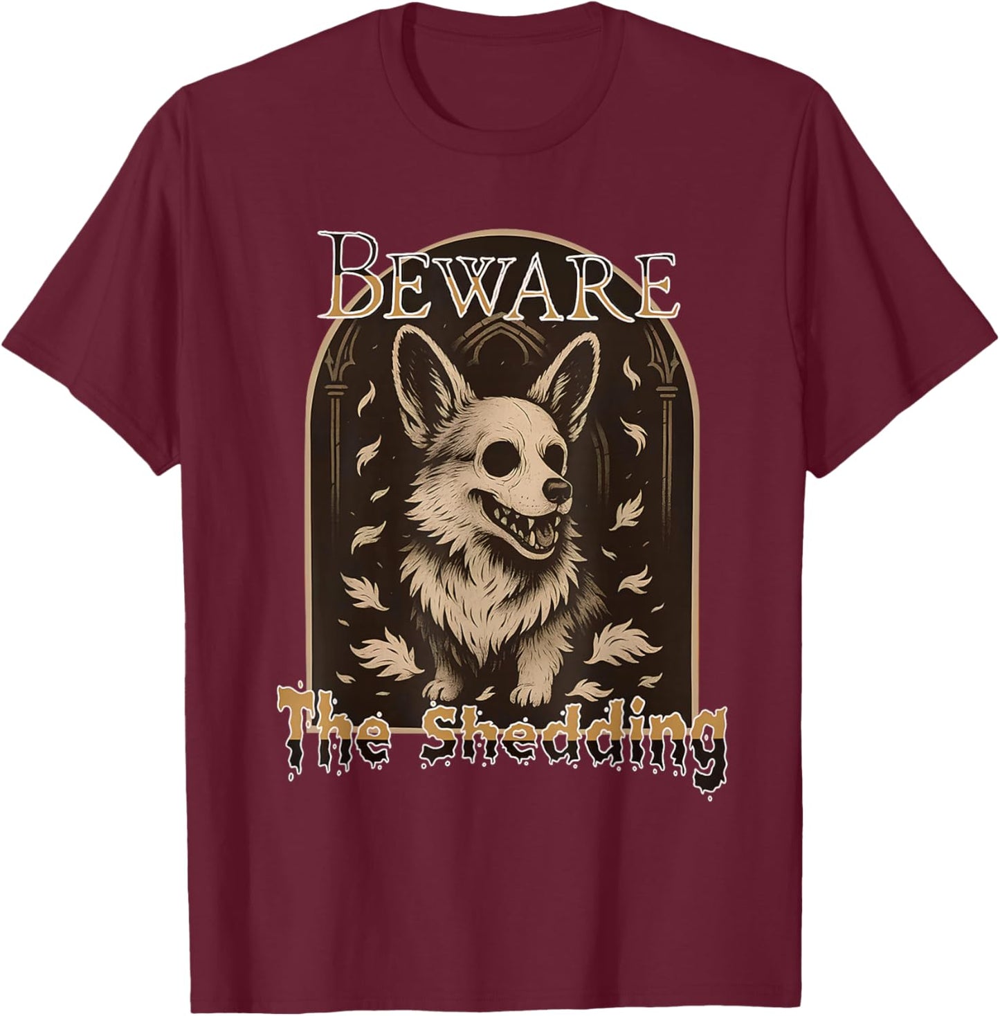 Beware The Shedding Corgi Halloween Ghost Corgi Dog Mom T-Shirt - T-Shirt | Maroon