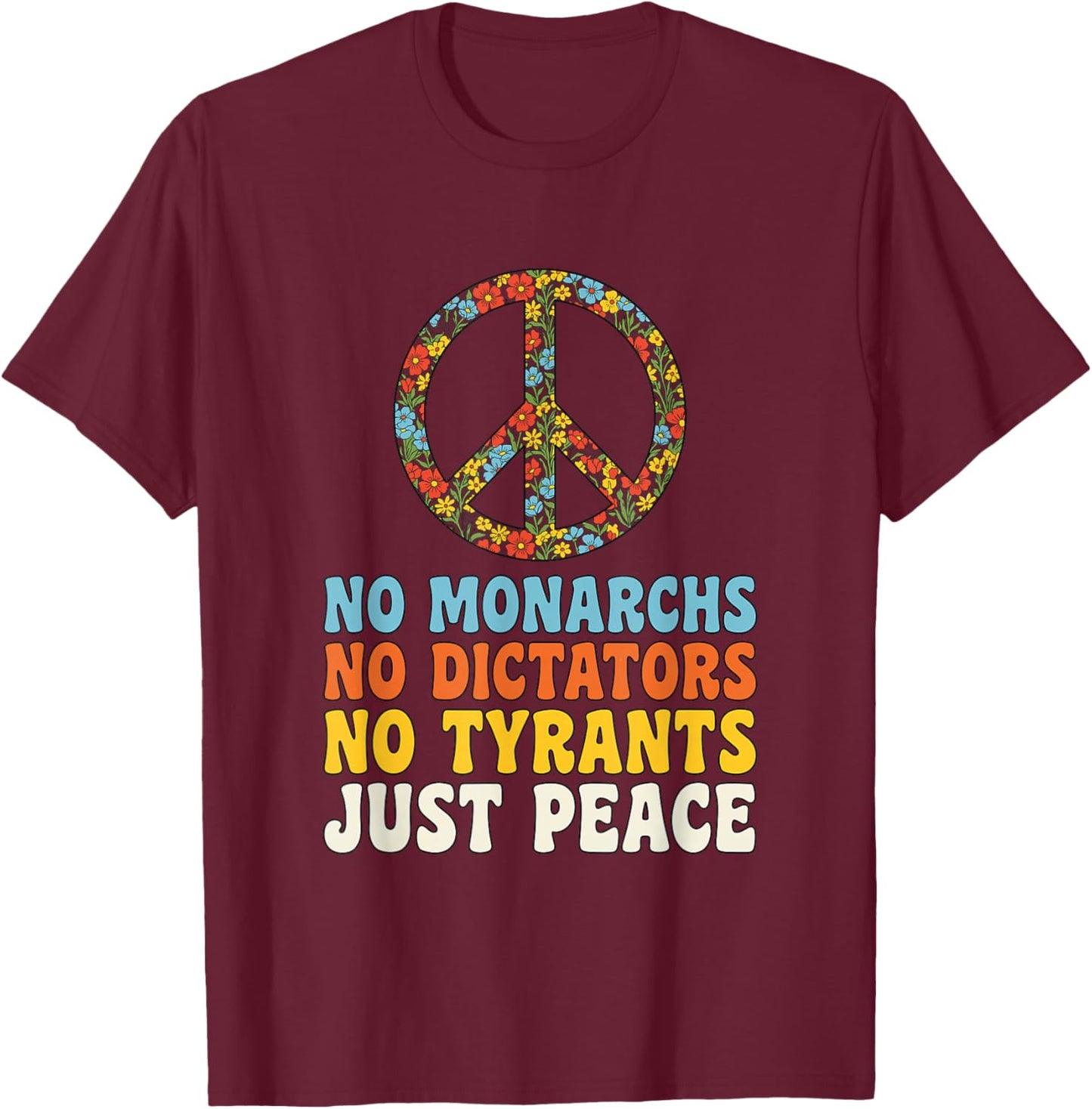 No Kings in America Groovy Vintage 70s Peace T-Shirt - T-Shirt | Maroon