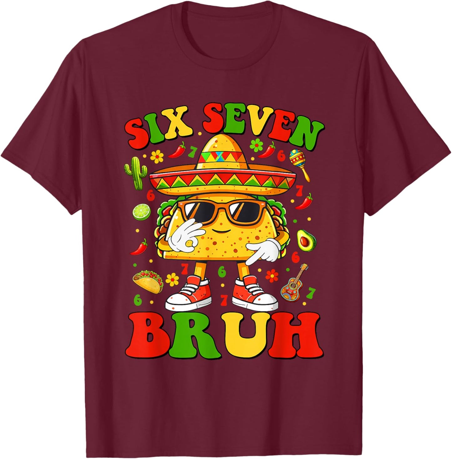 6 7 Taco Cinco de Mayo Food Mexican Fiesta Boys Girls Kids T-Shirt - T-Shirt | Maroon