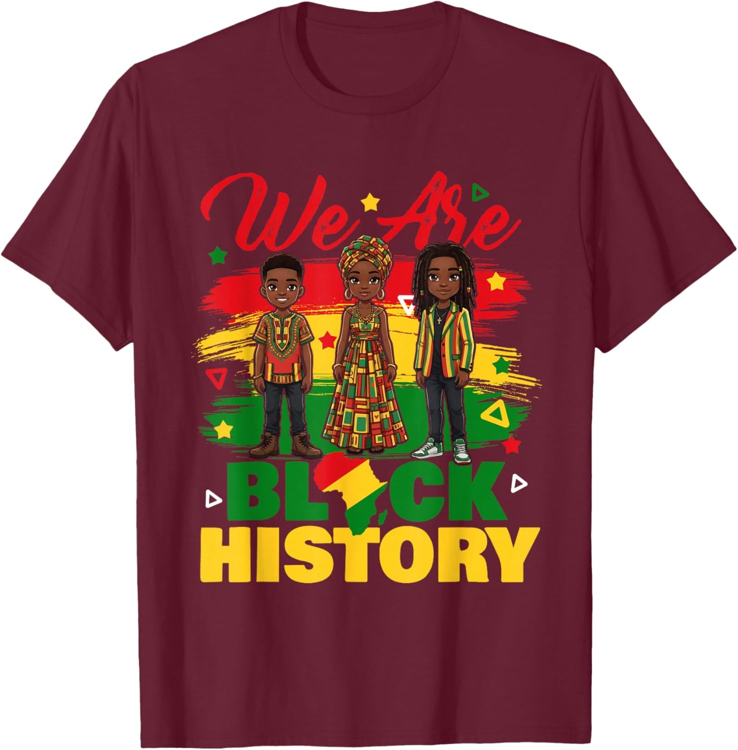 We are Black History - Black History Month African Roots T-Shirt - T-Shirt | Maroon