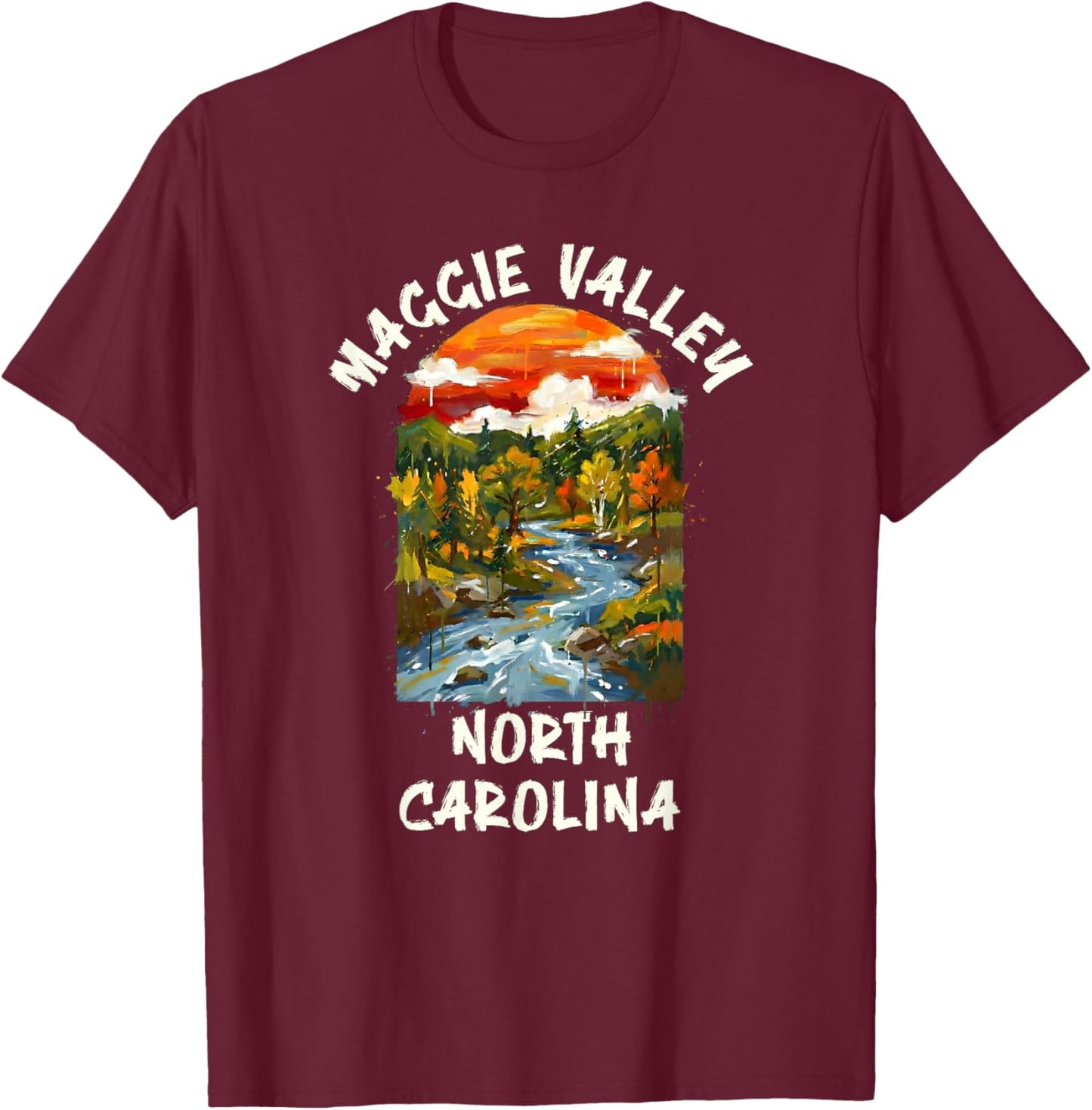 Maggie Valley North Carolina Mountains Vacation Road Trip T-Shirt - T-Shirt | Maroon
