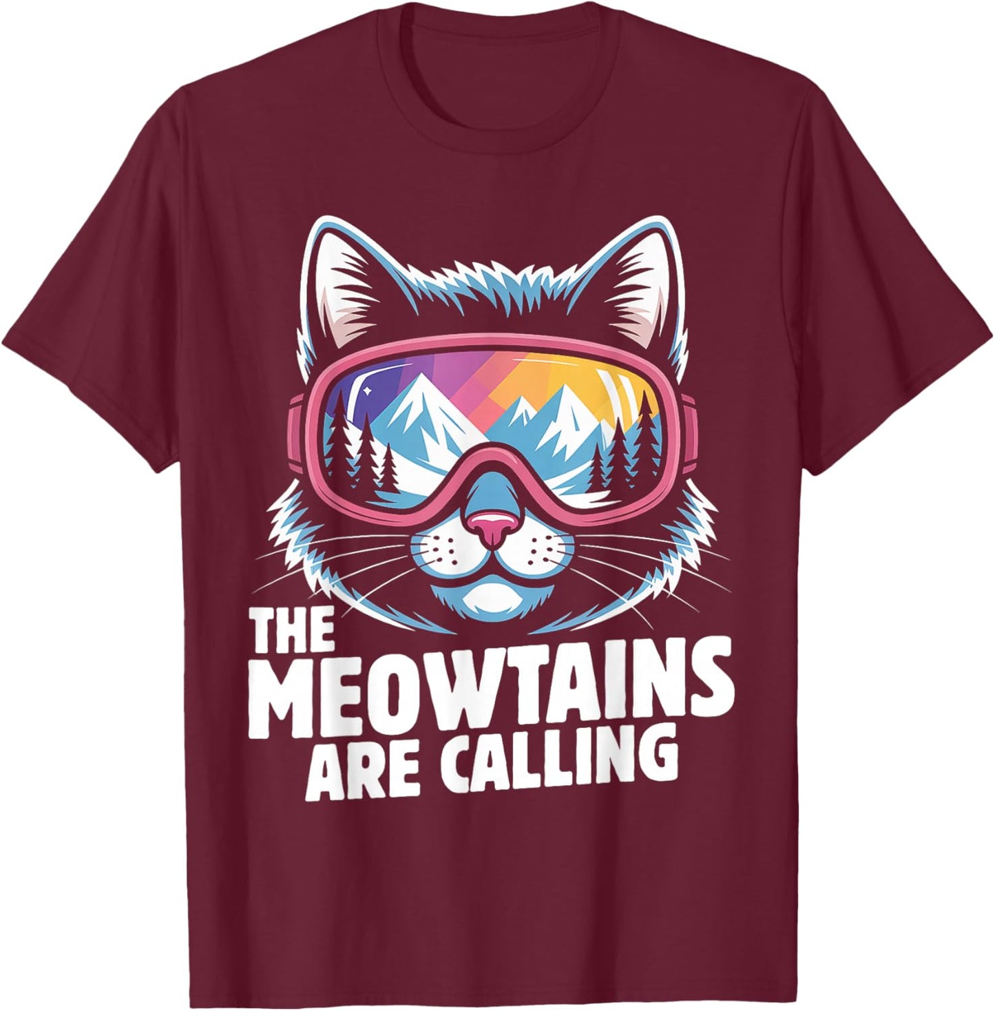 The Meowtains are Calling Funny Skiing Humoe Ski Cat Lover T-Shirt - T-Shirt | Maroon