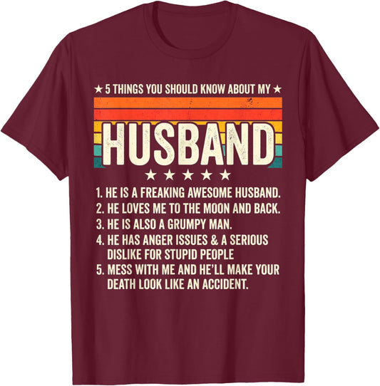 5 Things You Should Know About My Husband Marriage Quote T-Shirt - T-Shirt | Maroon