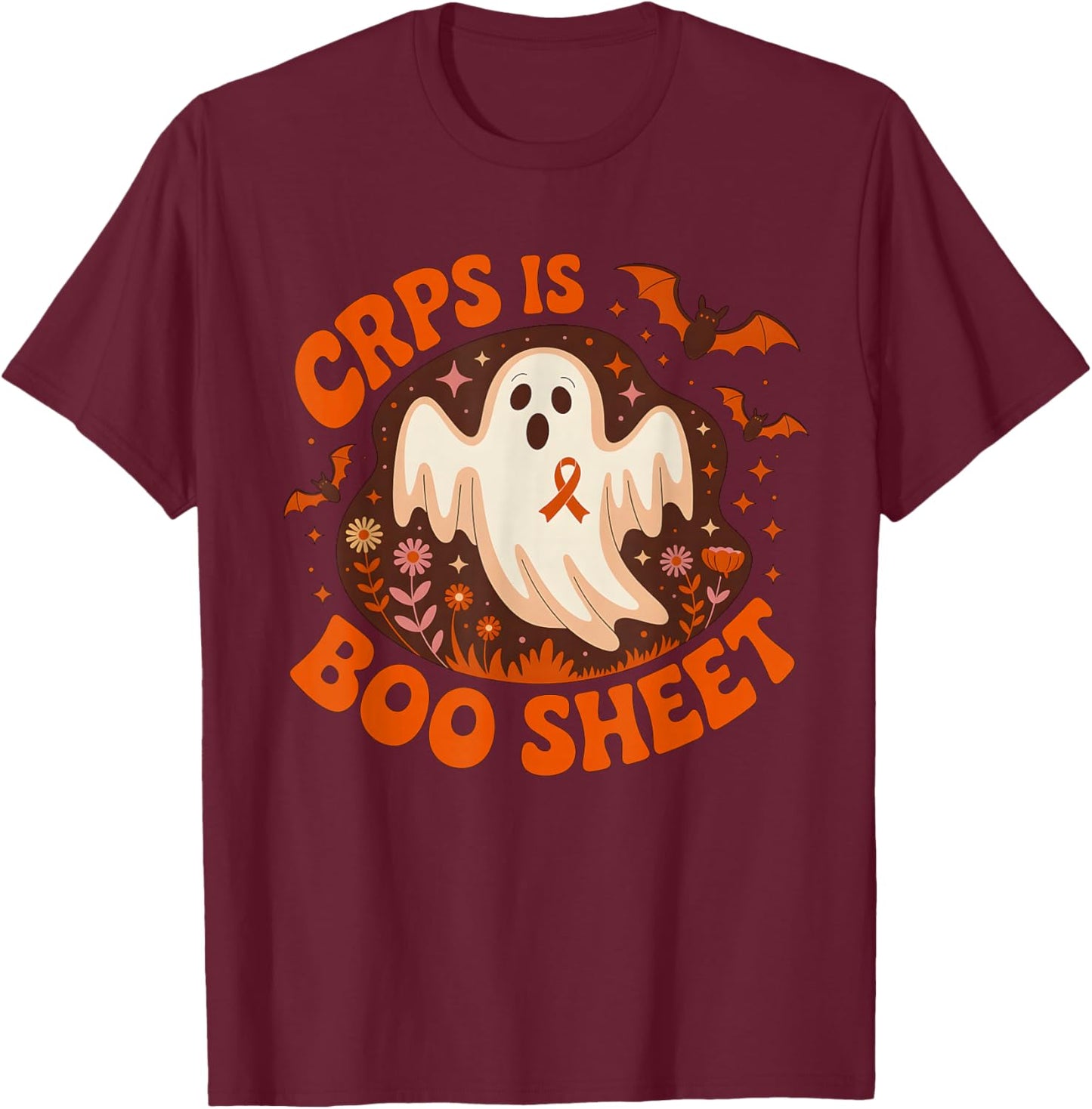 CRPS Awareness Boo Sheet Funny Ghost Halloween T-Shirt - T-Shirt | Maroon