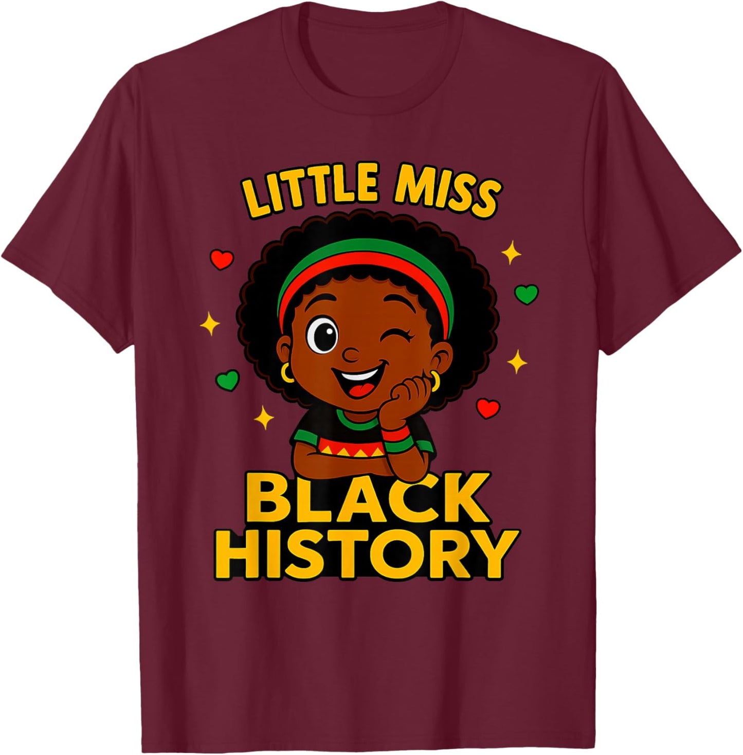 Little Miss Black History Month 2026 Cute Afro Girl Design T-Shirt - T-Shirt | Maroon