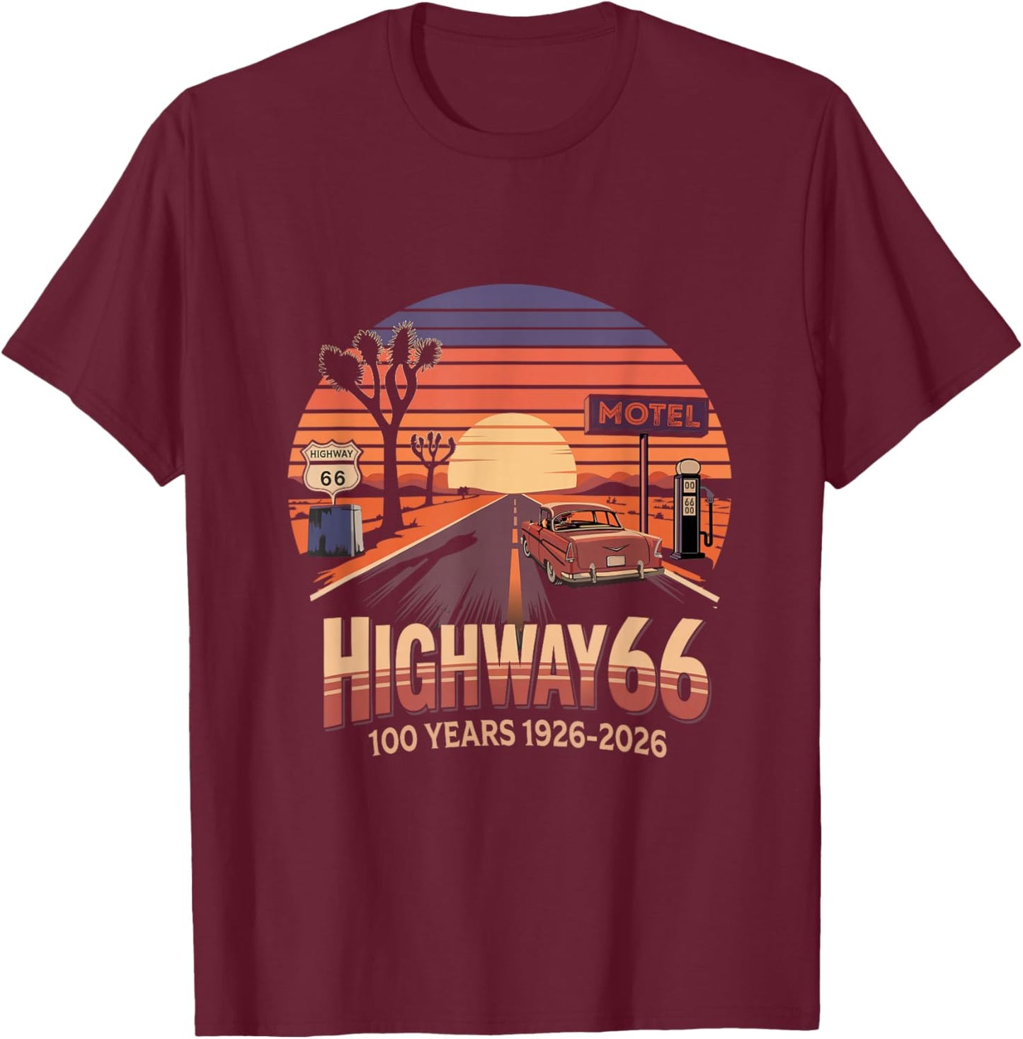 Highway 66 100 Years 1926-2026 Classic Car Lover Anniversary T-Shirt - T-Shirt | Maroon