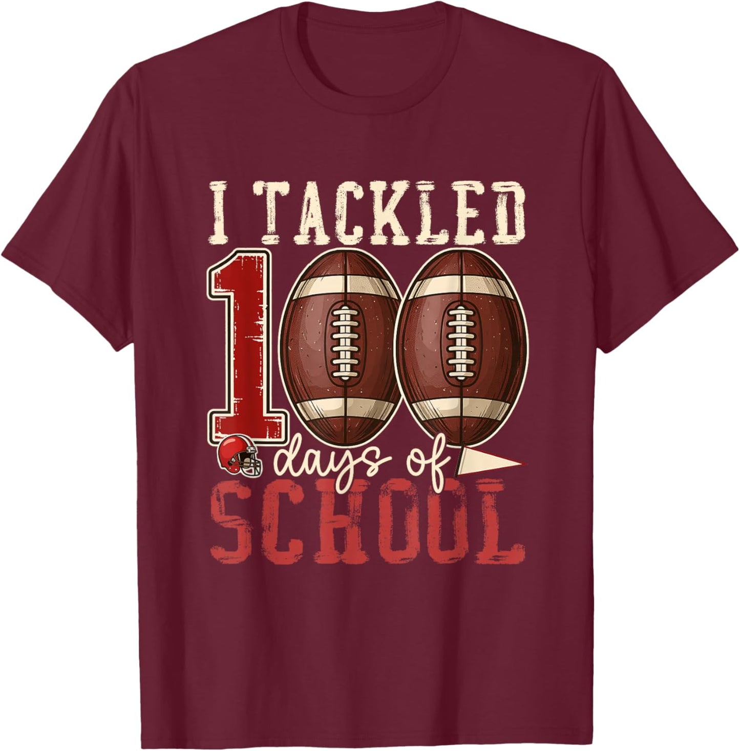 I Tackled 100 Days of School Football Boys Kids 100th Day T-Shirt - T-Shirt | Maroon