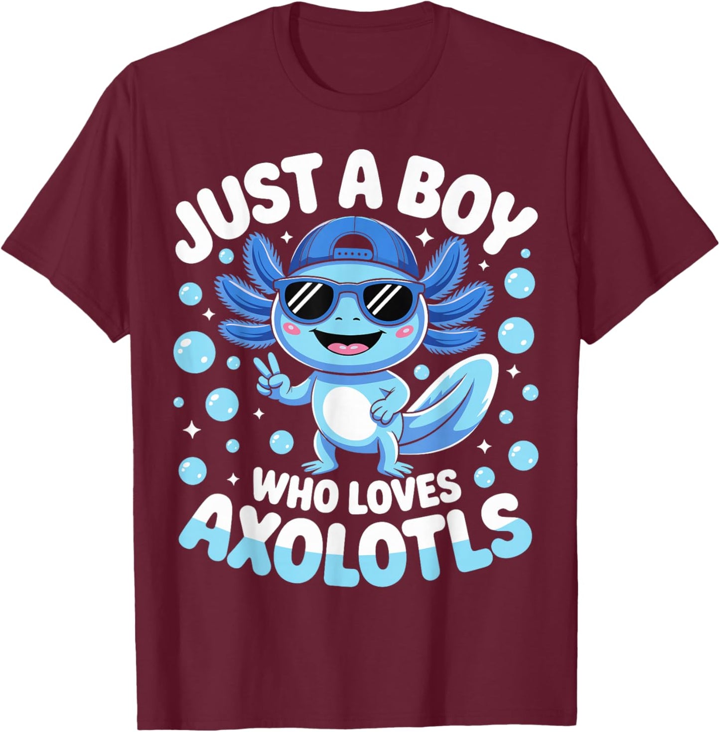 Just A Boy Who Loves Axolotls Cute Axolotl Kids Boys T-Shirt - T-Shirt | Maroon