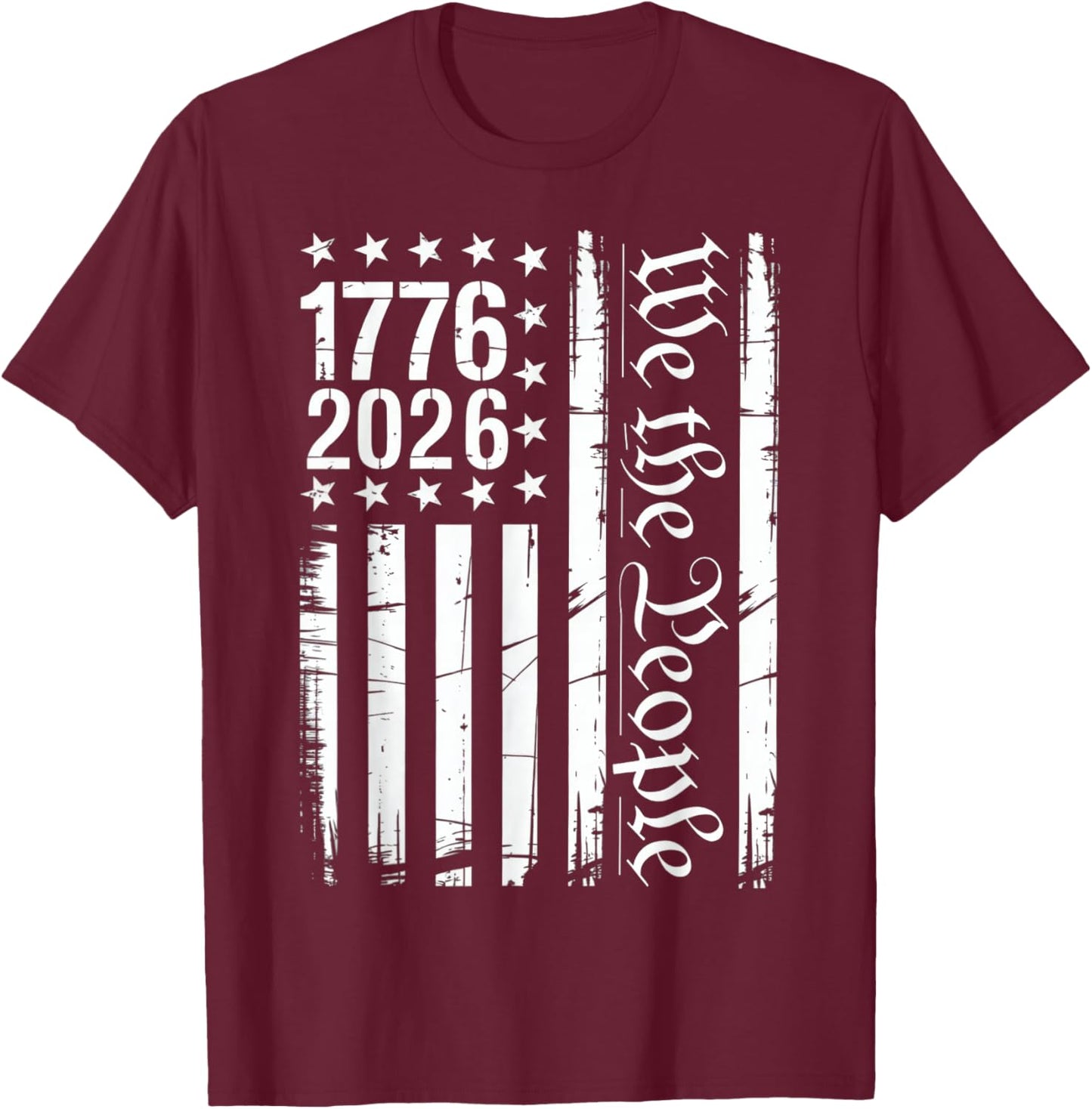 USA Flag Patriotic History 1776 2026 250th Anniversary T-Shirt - T-Shirt | Maroon