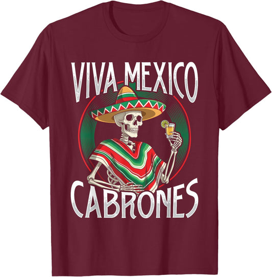 Viva Mexico Cabrones Humor Phrase Bold Mexican Pride Vibe T-Shirt - T-Shirt | Maroon