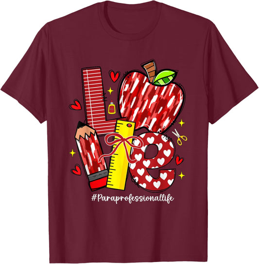 Love Apple Pencil Paraprofessional Life Bow Hearts Cute T-Shirt - T-Shirt | Maroon