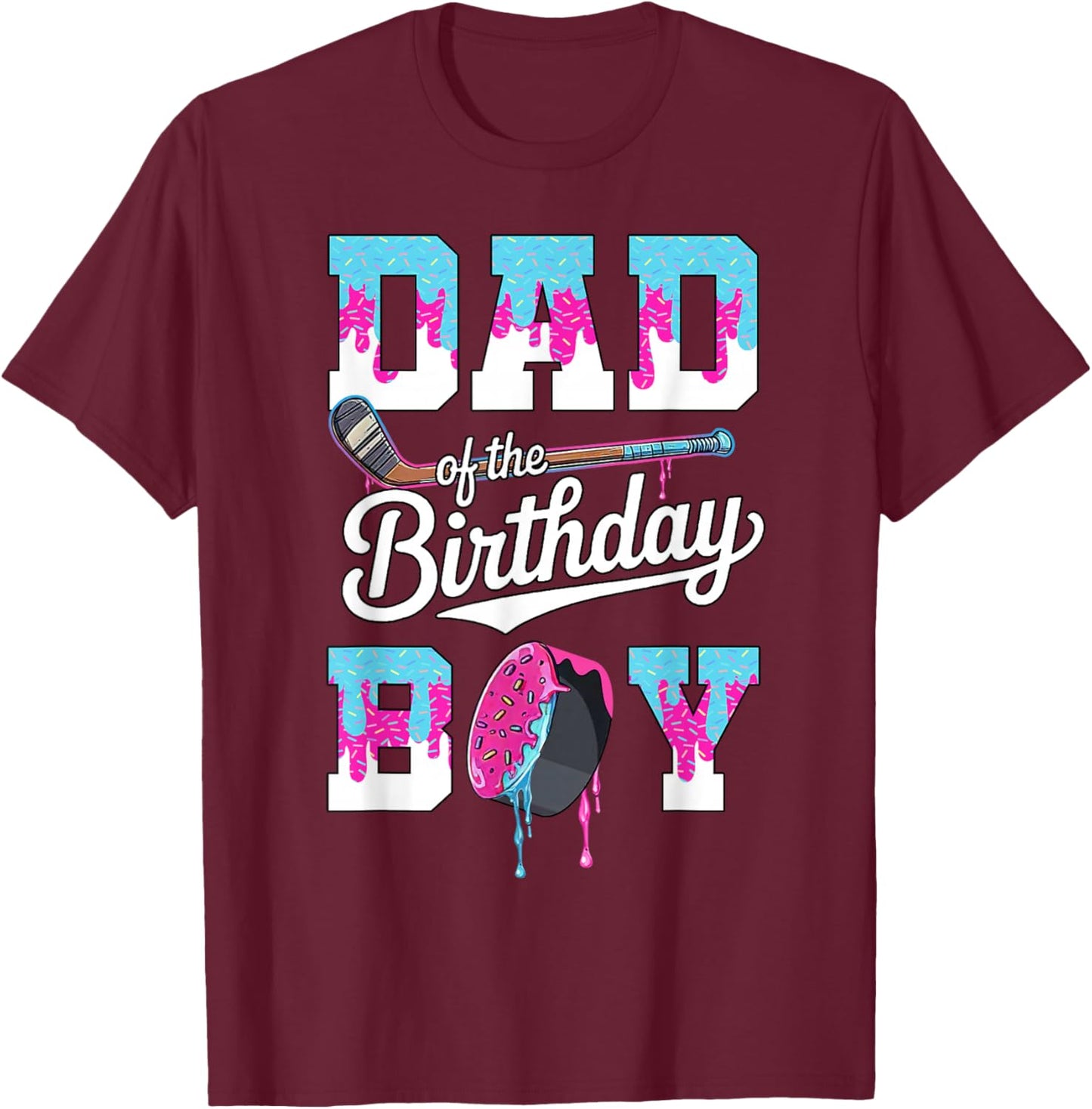 Dad of The Birthday Boy Hockey Ice Cream Drip Family T-Shirt - T-Shirt | Maroon
