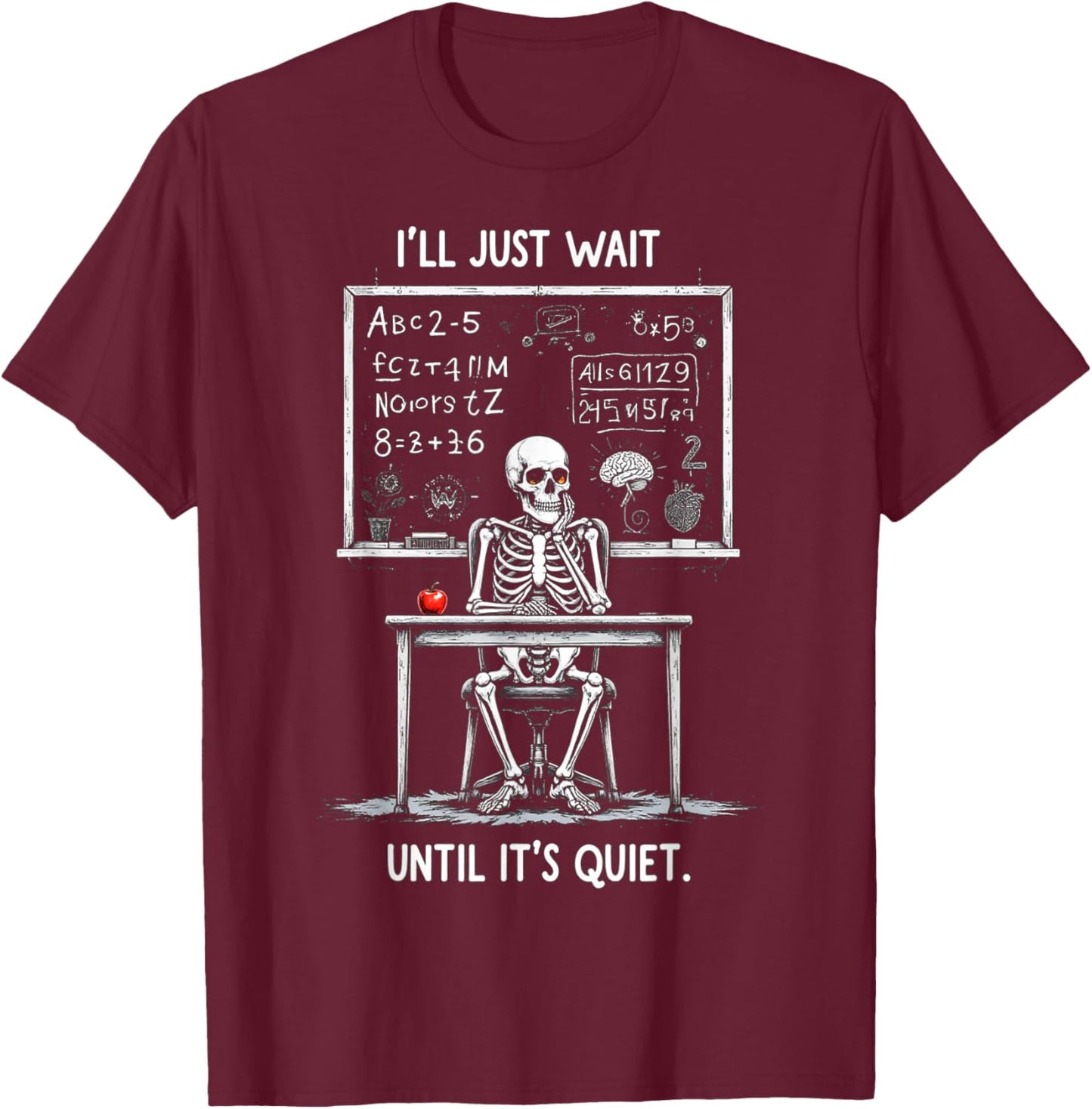 Halloween 2025 Funny Quiet Skeleton Teacher Cute Fall Lovers T-Shirt - T-Shirt | Maroon