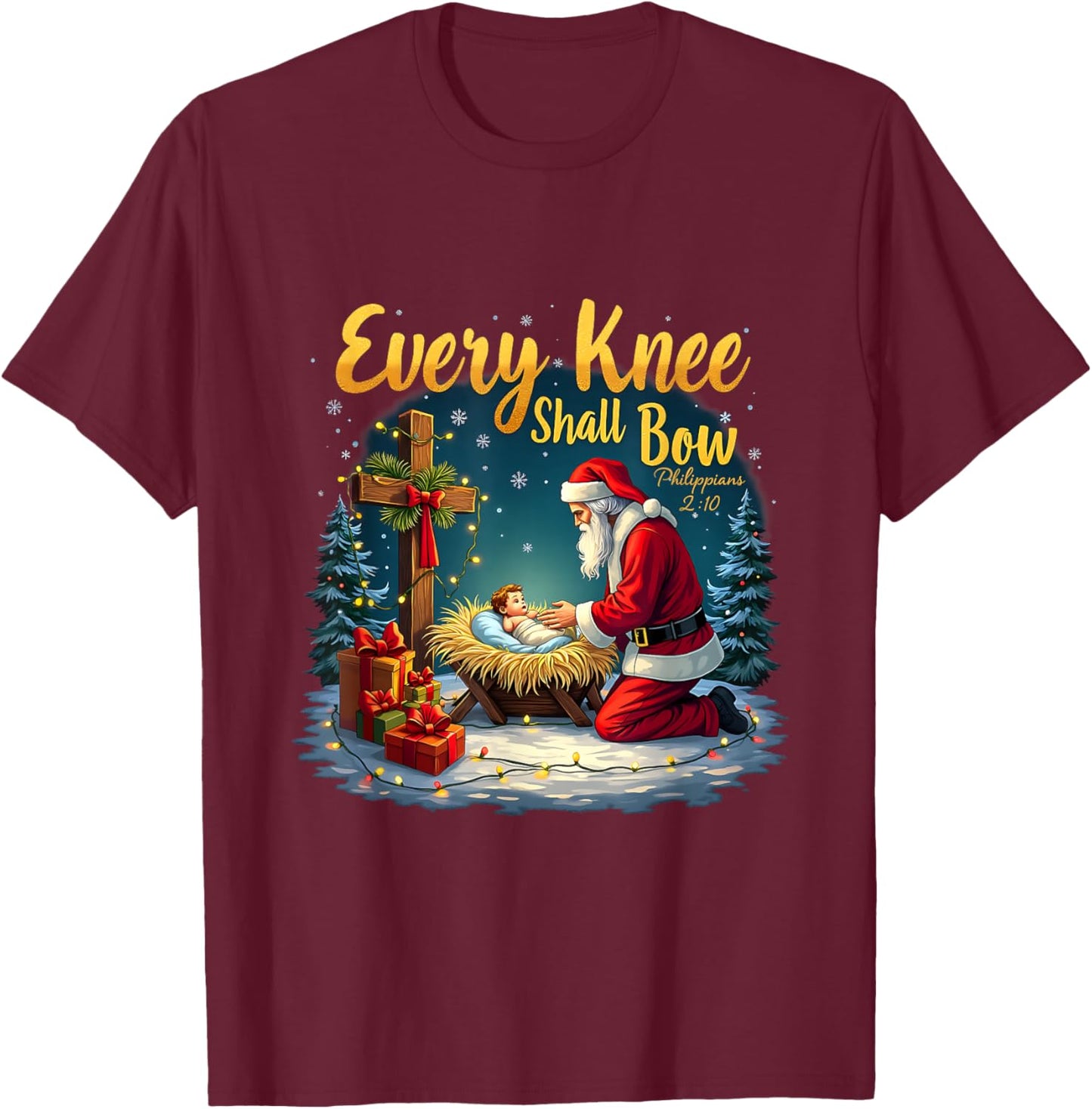 Christmas Nativity Scene Xmas Every Knee Shall Bow Santa T-Shirt - T-Shirt | Maroon
