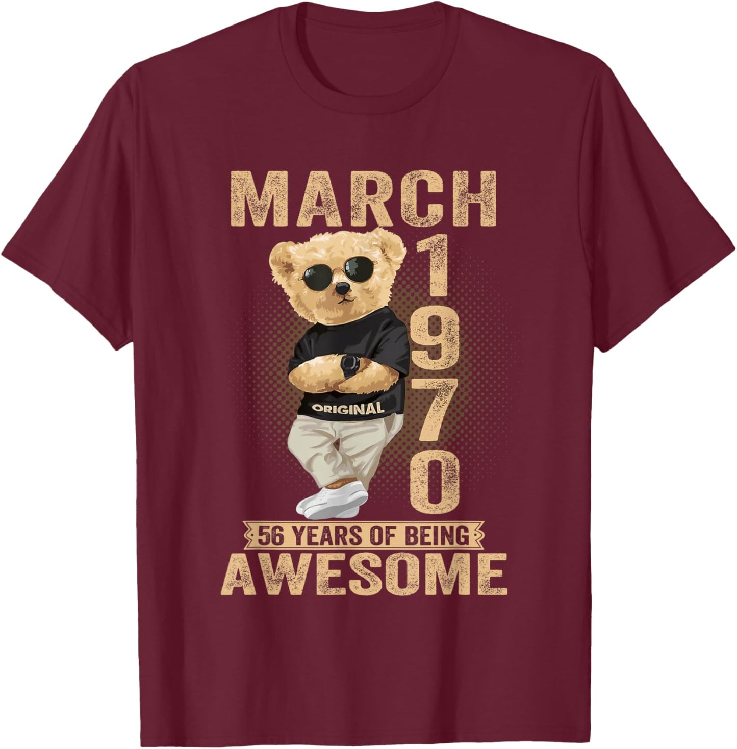 March 1970 56th Birthday 2026 Women 56 Years Teddy Bear T-Shirt - T-Shirt | Maroon