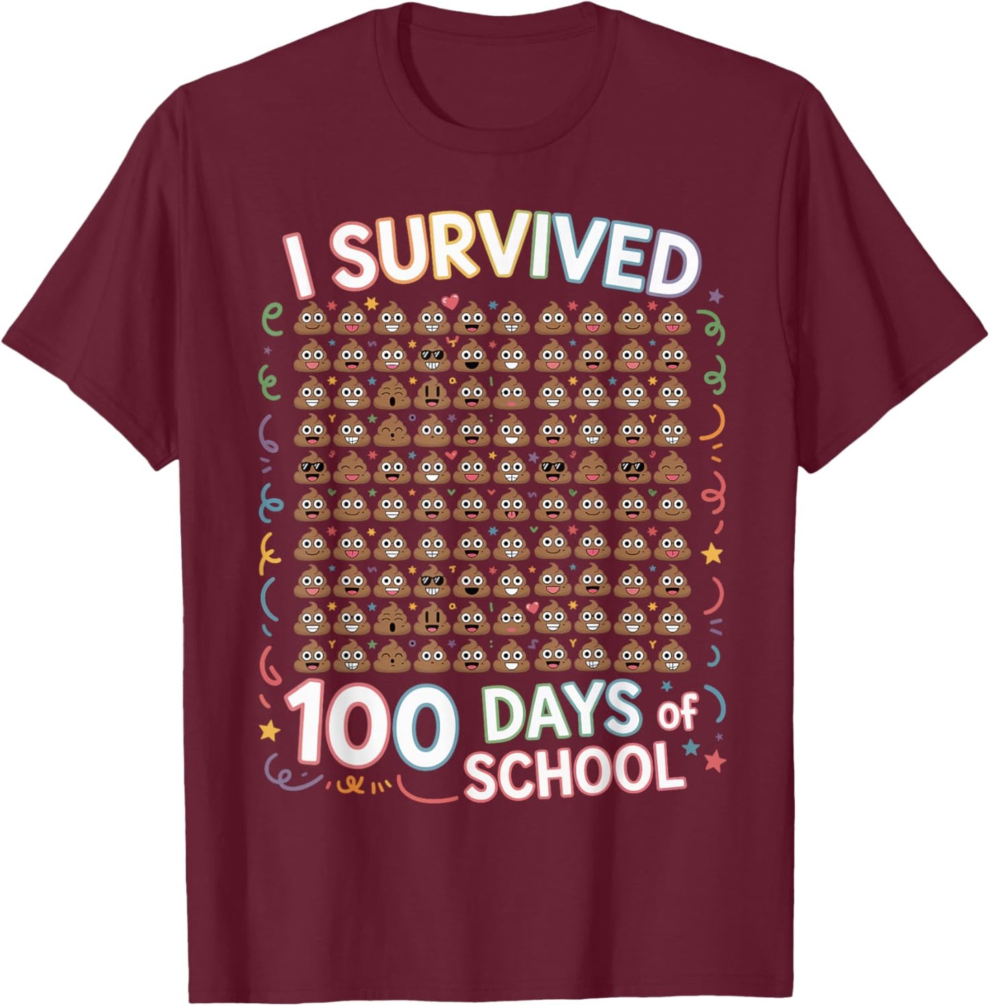 I Survived 100 Days of School Poop Theme Funny Kids Boys T-Shirt - T-Shirt | Maroon