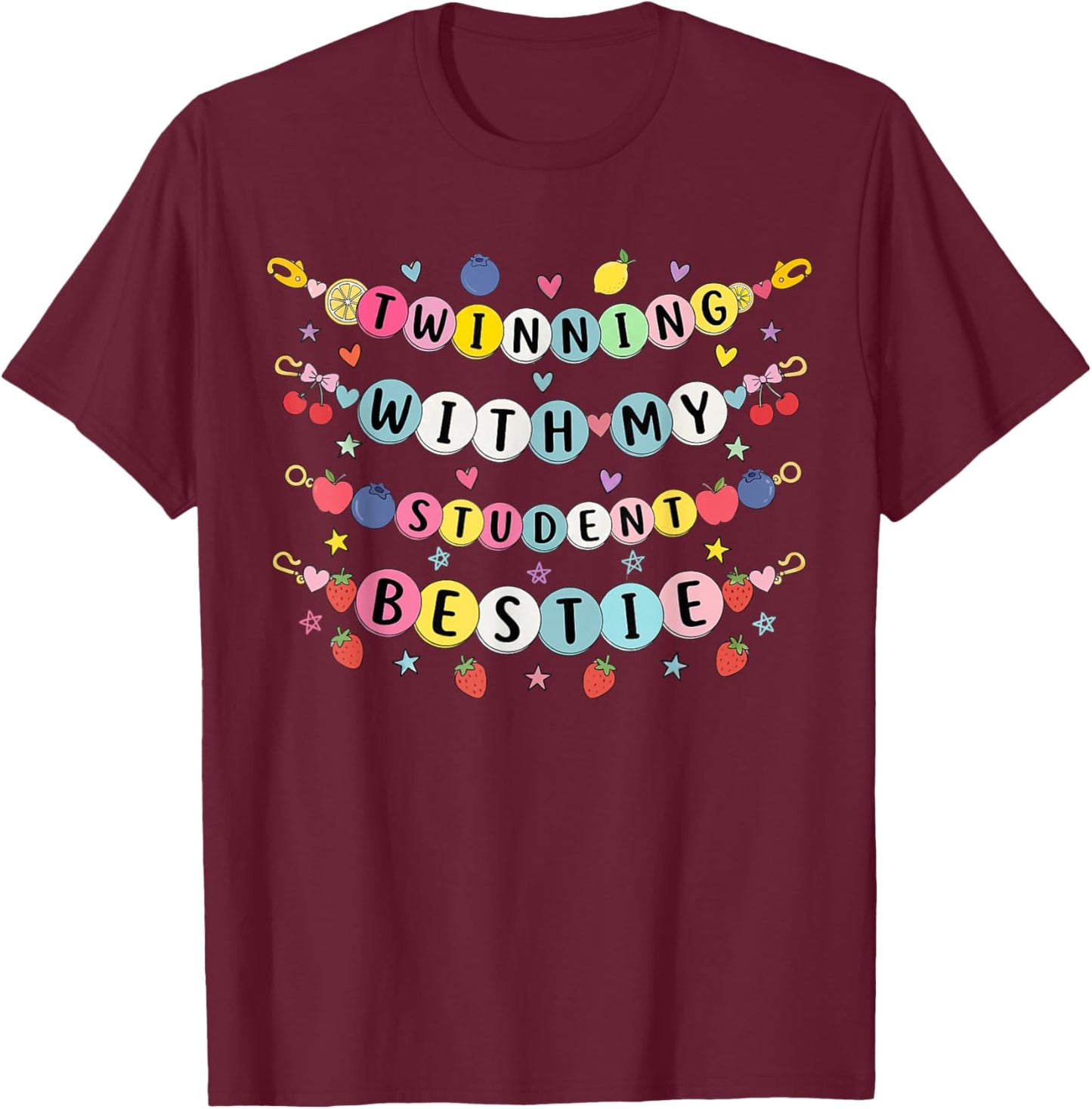 Twinning with My Student Bestie Spirit Week Matching T-Shirt - T-Shirt | Maroon