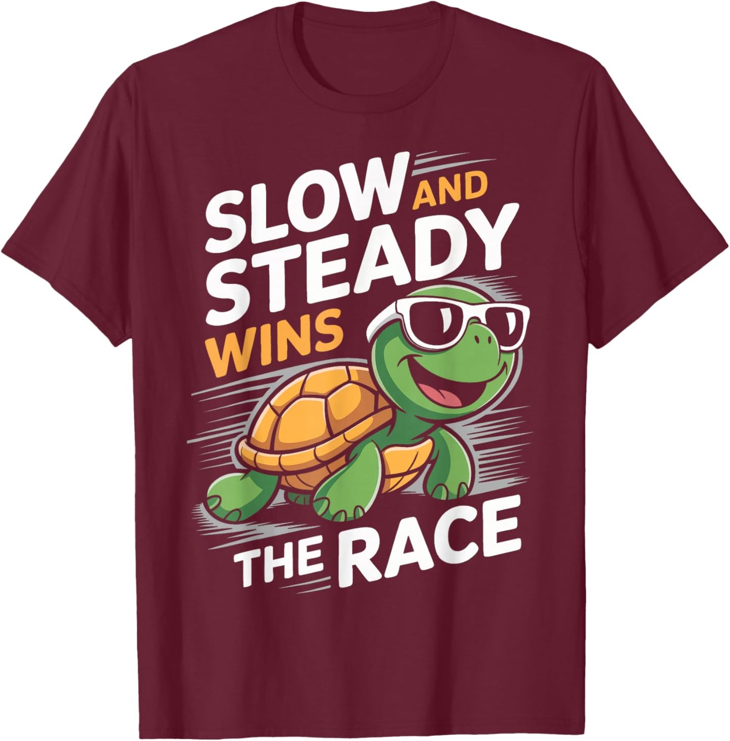 Turtle Slow and Steady Wins The Race Turtles T-Shirt - T-Shirt | Maroon