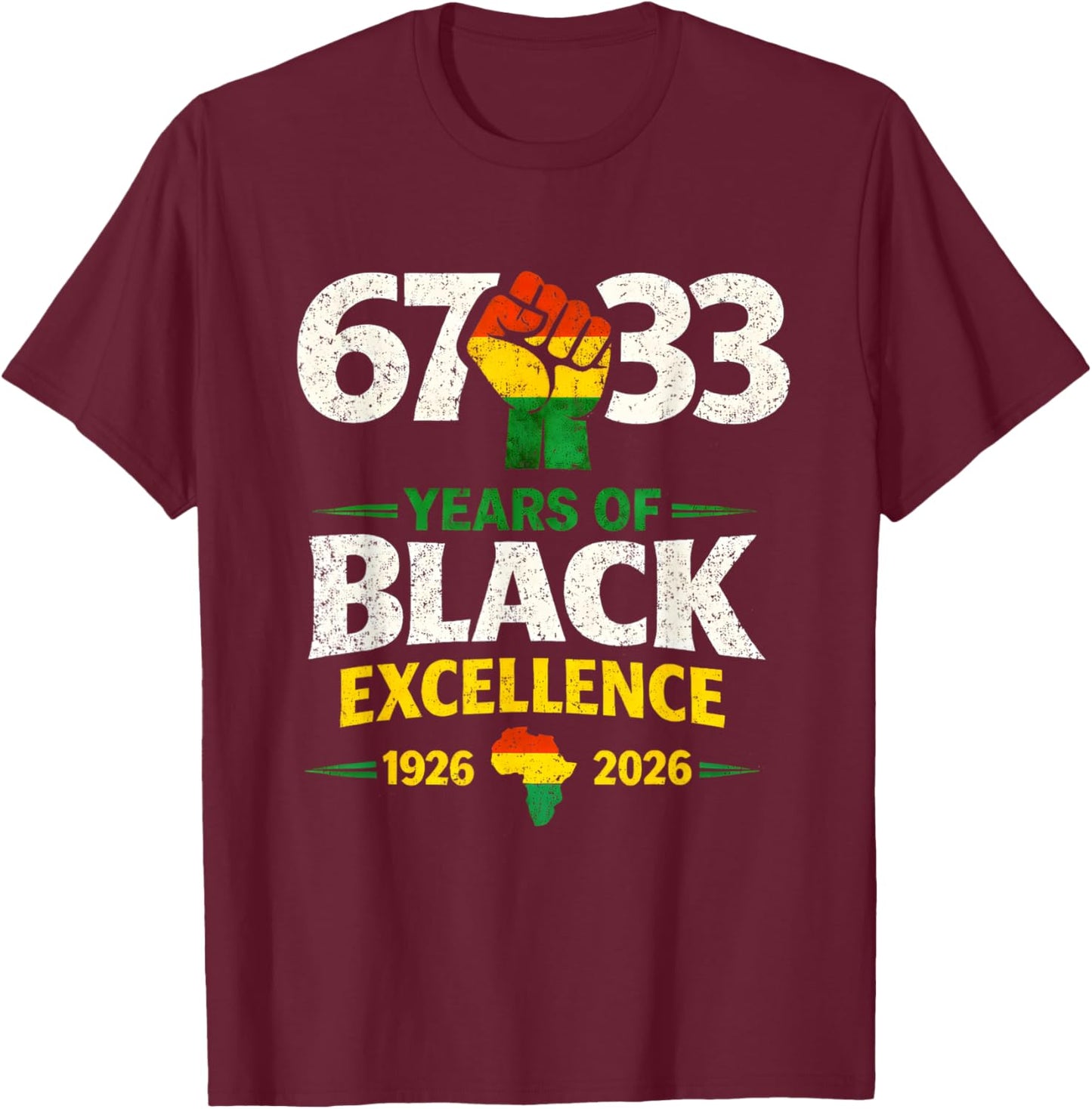 100 Years of Black Excellence Africa Black History Month T-Shirt - T-Shirt | Maroon
