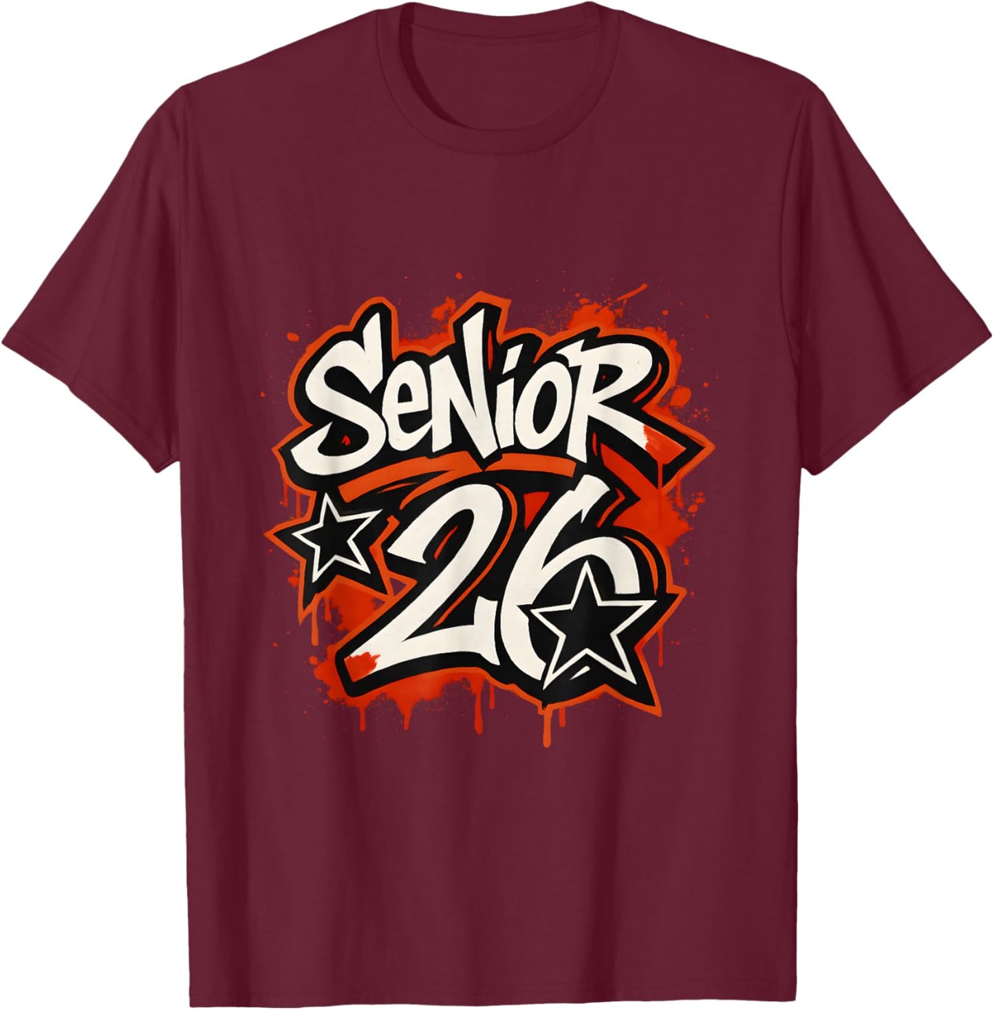 Senior 2026 Graffiti Drip Style Graduation Graphic T-Shirt - T-Shirt | Maroon
