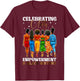 Celebrating Unity Empowerment and Black History Month Women T-Shirt - T-Shirt | Maroon