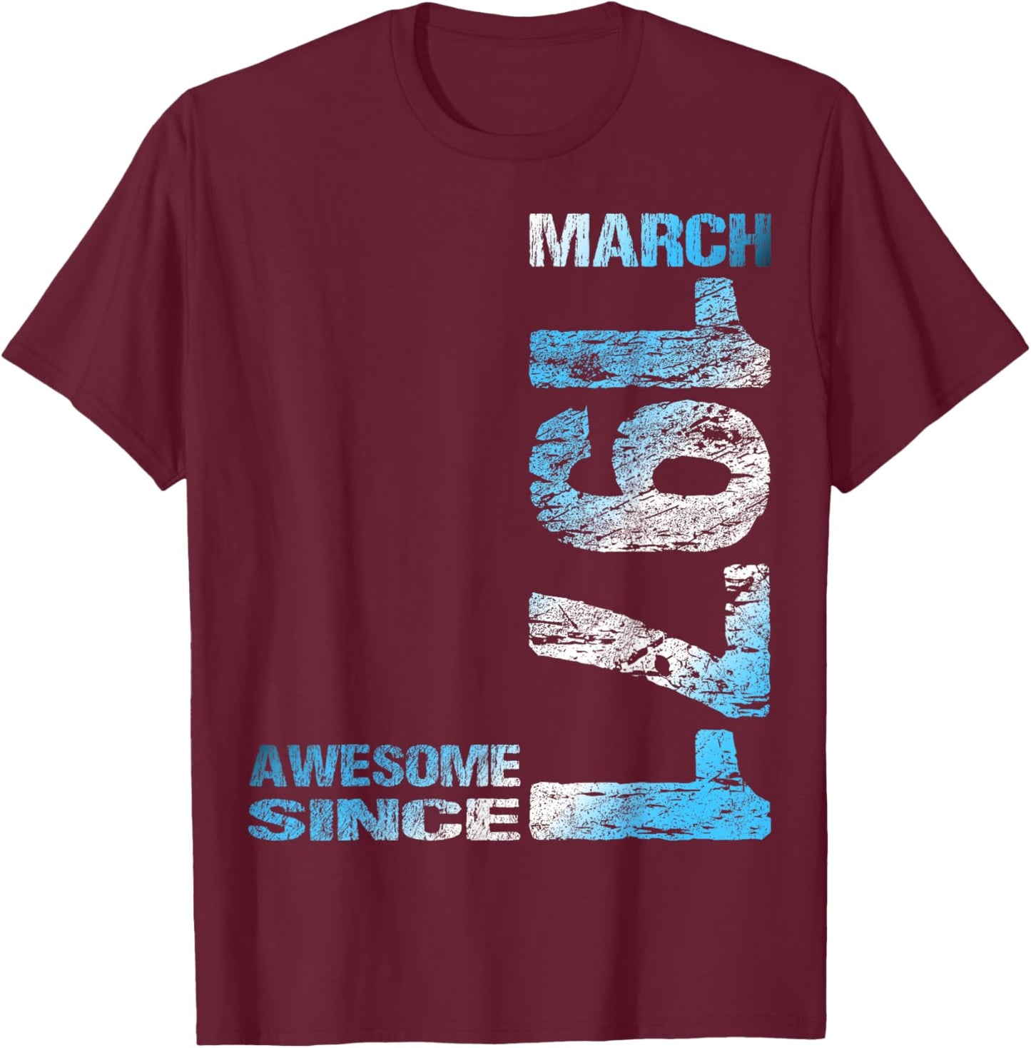 Awesome Since March 1971 55th Birthday T-Shirt - T-Shirt | Maroon