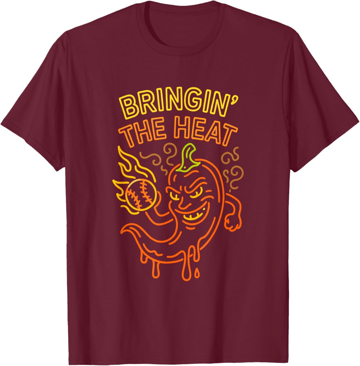Baseball Pitcher Flame Bringin' The Heat Pepper Chili Meme T-Shirt - T-Shirt | Maroon