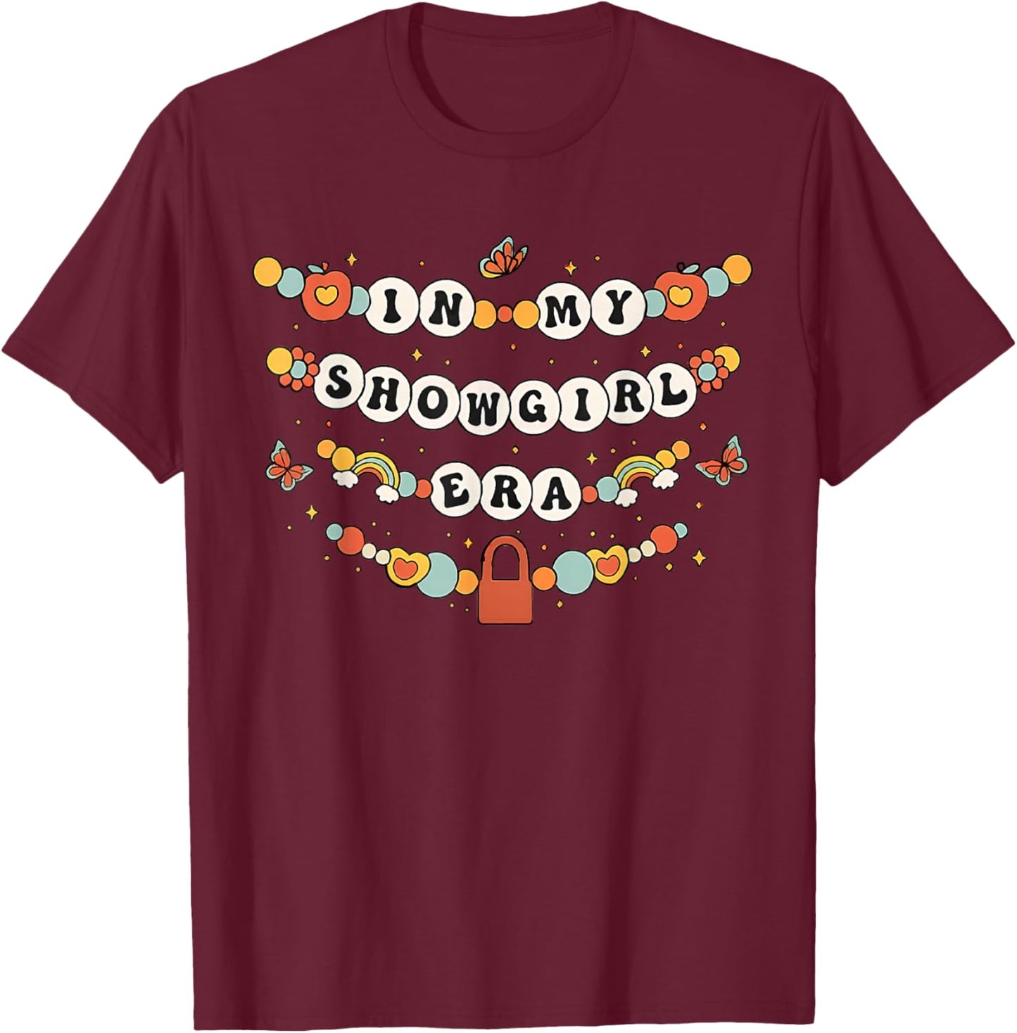 in My Show Girl Era T-Shirt - T-Shirt | Maroon