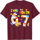 I was 6 Now I'm 7 67 Meme 7th Birthday Art Painting Theme T-Shirt - T-Shirt | Maroon
