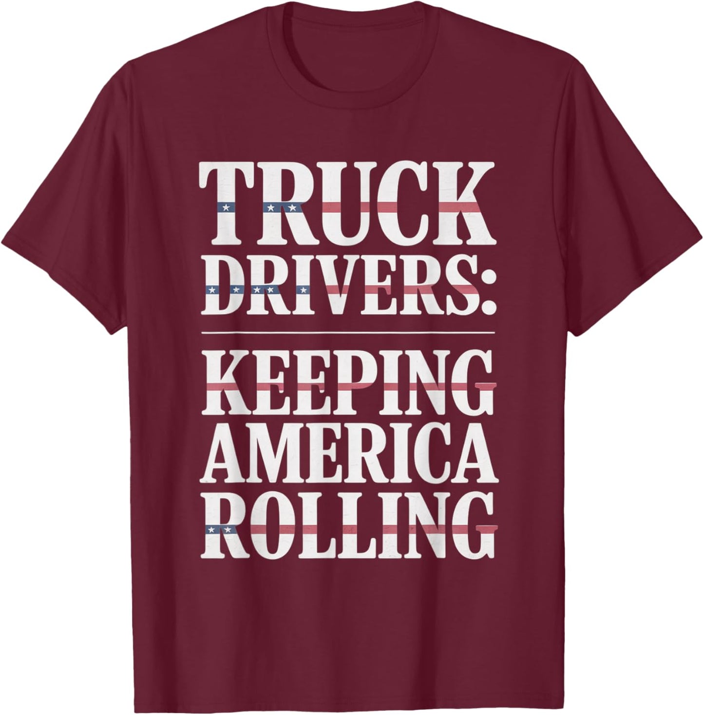 Trucker 18 Wheeler Semi Truck Truck Driver T-Shirt - T-Shirt | Maroon