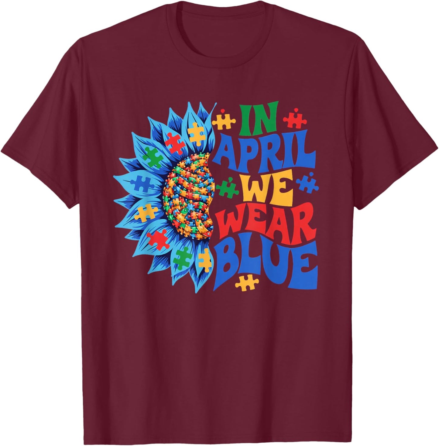 Blue Autism Awareness Sunflower Autism T-Shirt - T-Shirt | Maroon
