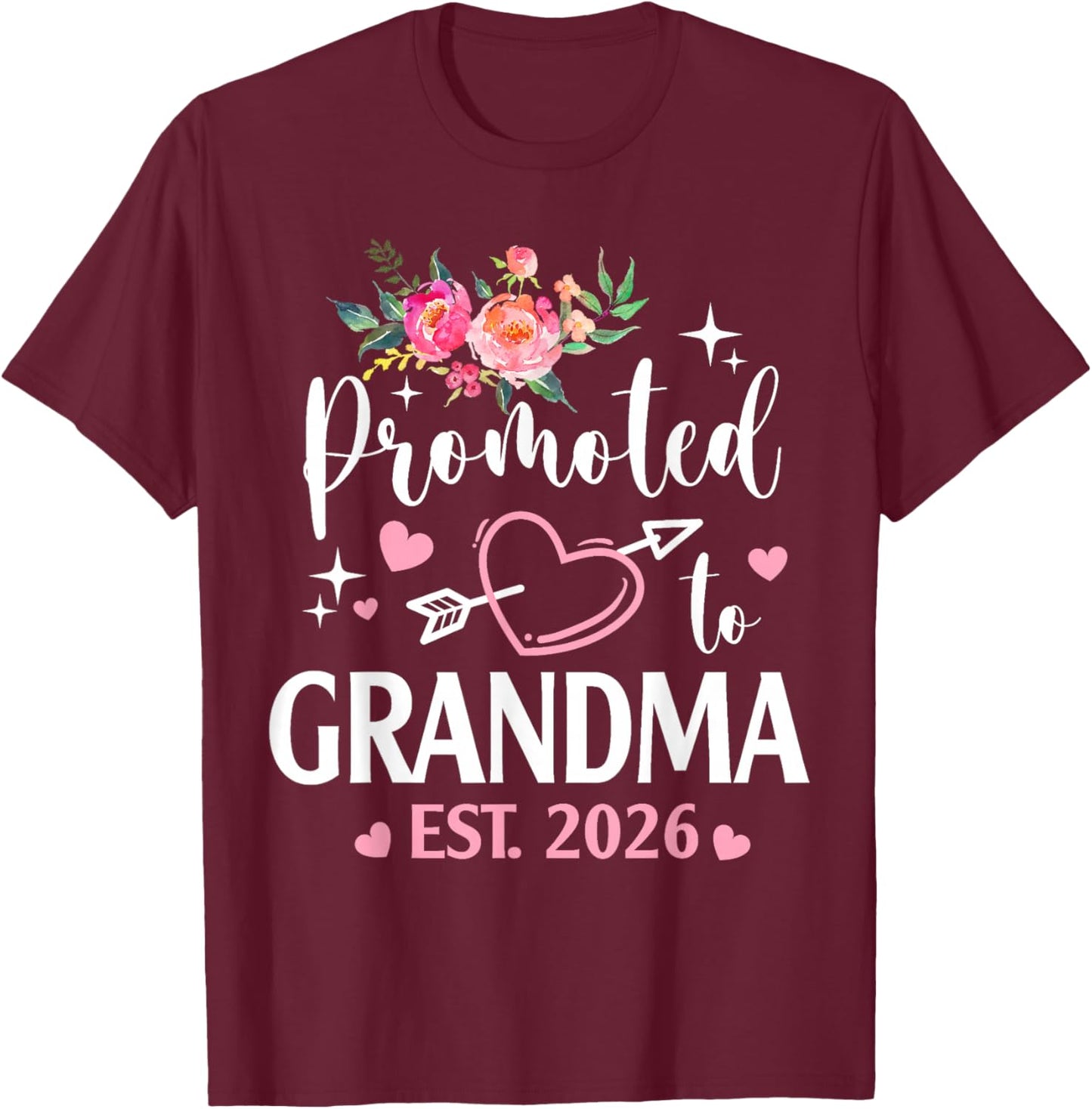 Promoted to Grandma 2026 Flower Heart New Grandma T-Shirt - T-Shirt | Maroon
