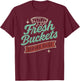 Fresh Buckets Served Daily - Basketball T-Shirt - T-Shirt | Maroon